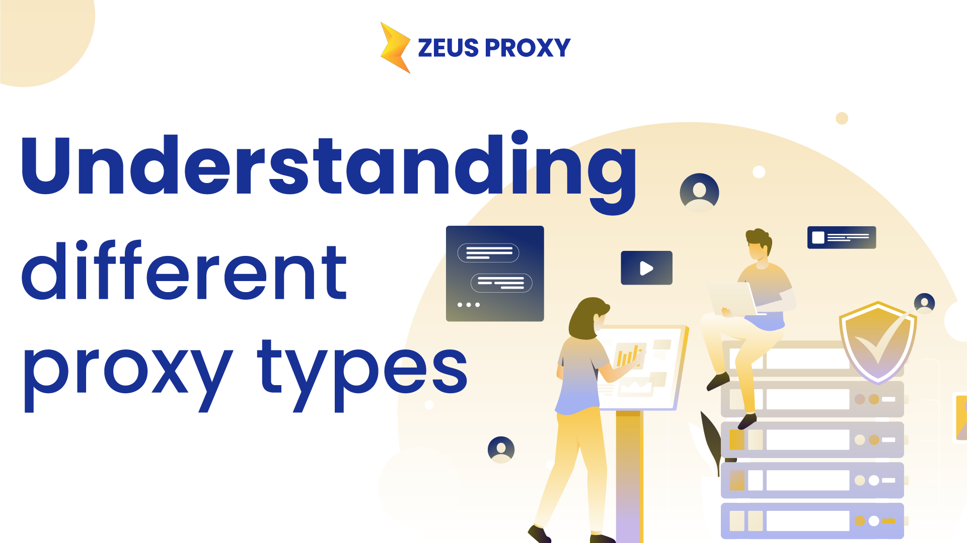 Understanding different proxy type: Your guide to making the right choice