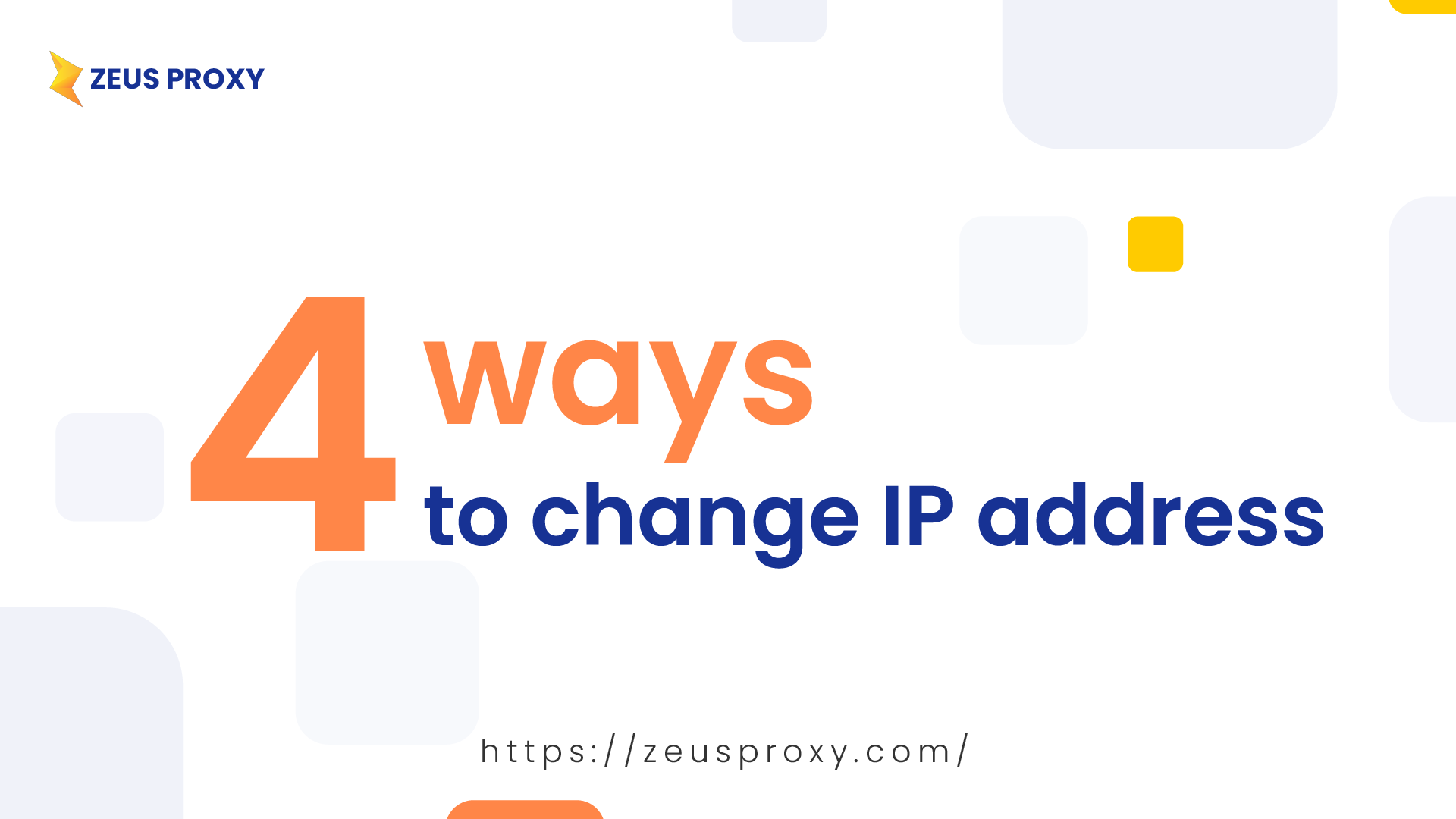 4 most common ways to change your IP address
